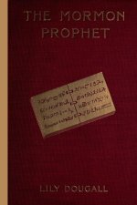 The Mormon Prophet