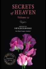 Secrets of Heaven Volume 13: The Portable New Century Edition