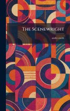 The Scenewright