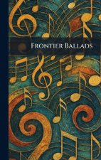 Frontier Ballads