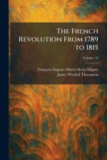 The French Revolution From 1789 to 1815