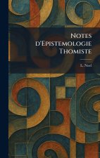 Notes d'Epistemologie Thomiste