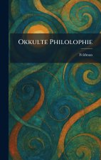 Okkulte Philolophie