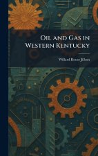 Oil and Gas in Western Kentucky