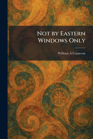 Not by Eastern Windows Only