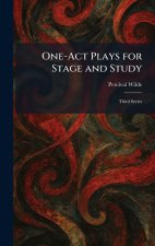 One-Act Plays for Stage and Study