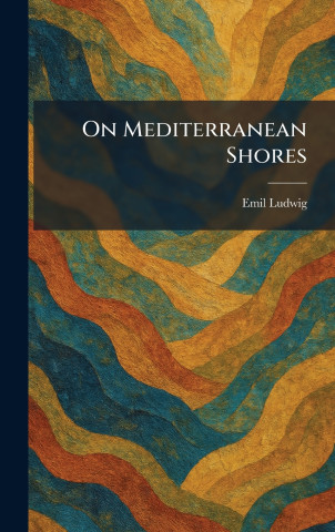 On Mediterranean Shores