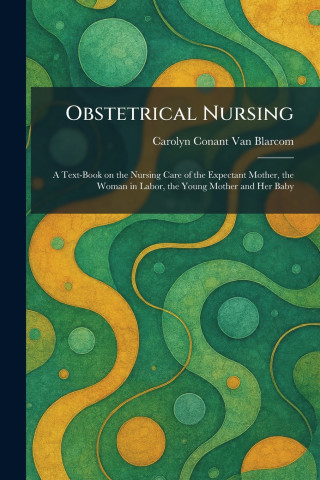 Obstetrical Nursing