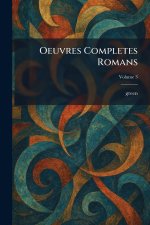 Oeuvres Completes Romans