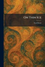 On Thin Ice