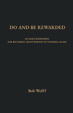 Do and Be Rewarded