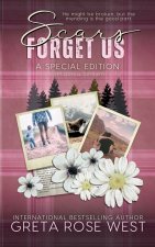 Scars Forget Us