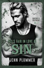 All's Fair in Love & Sin