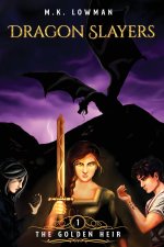 Dragon Slayers