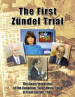 The First Zündel Trial