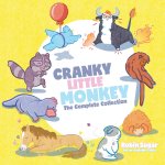 Cranky Little Monkey, The Complete Collection