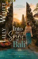 Into the Spirit of Bali