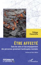 Être affecté