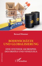 BODENSCHÄTZE UND GLOBALISIERUNG