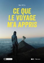 Ce que le voyage m'a appris