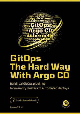 GitOps the Hard Way, with Argo CD