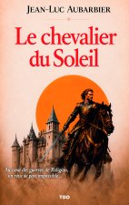 LE CHEVALIER DU SOLEIL