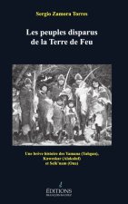 Les peuples disparus de la Terre de Feu