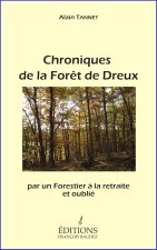 Chroniques de la Forêt de Dreux