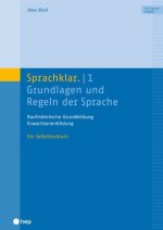 Sprachklar.1 (Print inkl. E-Book Edubase, Neuauflage 2026)