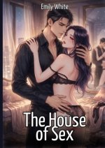 The House of Sex