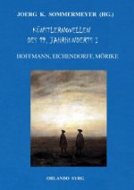 Künstlernovellen des 19. Jahrhunderts I