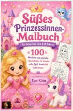 Süßes Prinzessinnen-Malbuch für Mädchen von 3-8 Jahren