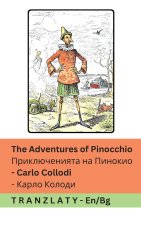 The Adventures of Pinocchio / Приключенията на Пинокио