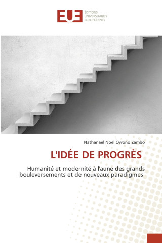L'IDÉE DE PROGRÈS