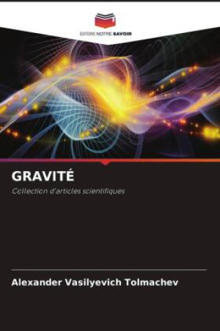 GRAVITÉ