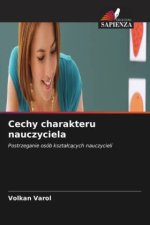 Cechy charakteru nauczyciela
