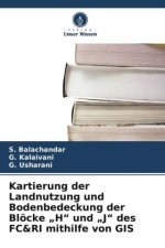 Kartierung der Landnutzung und Bodenbedeckung der Blöcke 