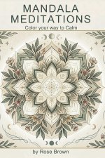 Mandala Meditations