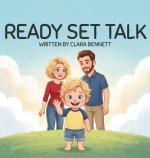 Ready Set Talk