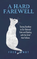A Hard Farewell