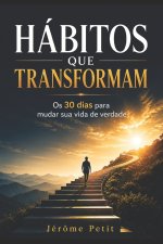 Hábitos que Transformam