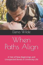 When Paths Align