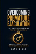 Overcoming Premature Ejaculation