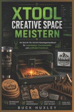 XTool Creative Space meistern