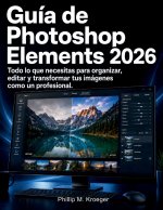 Guía de Photoshop Elements 2026
