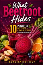 What Beetroot Hides