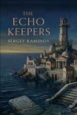 The Echo Keepers