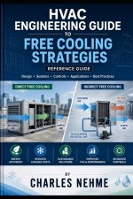 HVAC Engineering Guide to Free Cooling Strategies (reference guide)