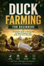 Duck Farming For Beginners