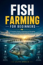 Fish Farming For Beginners